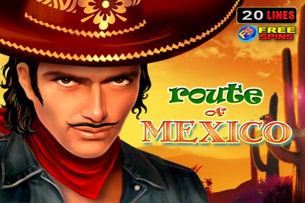 Game image: Route Of Mexico by Amusnet