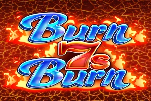 Thumbnail: Burn 7s Burn by Inspired Gaming