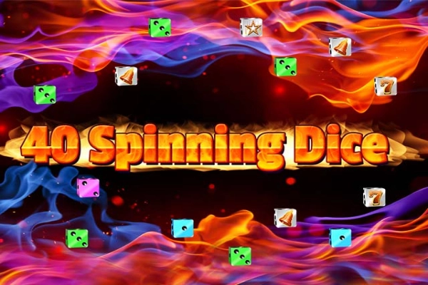 Game image: 40 Spinning Dice by Spinomenal