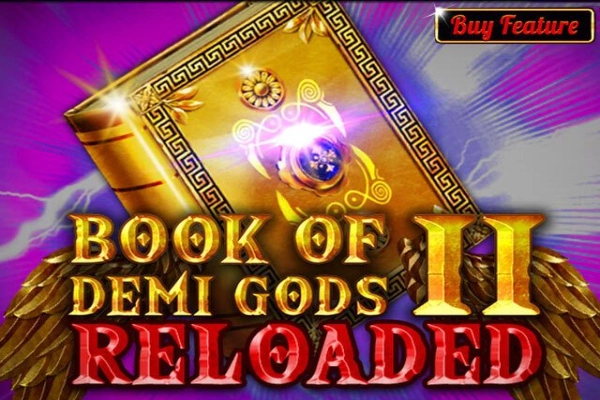 Game image: Book Of Demi Gods II Reloaded by Spinomenal