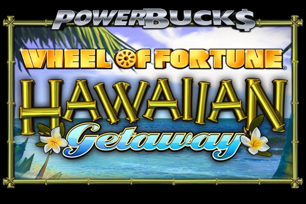 Game image: PowerBucks Wheel of Fortune Hawaiian Getaway by IGT