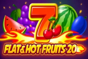 Thumbnail: Flat & Hot Fruits 20 by 1Spin4Win