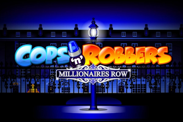 Game image: Cops'n'Robbers Millionaires Row by Greentube