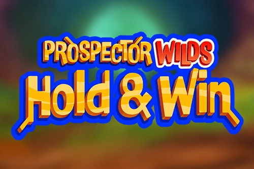 Game image: Prospector Wilds Hold & Win by Prospect Gaming