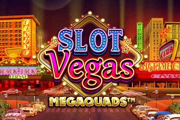 Game image: Slot Vegas Megaquads by Big Time Gaming