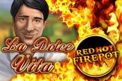 Game image: La Dolce Vita Red Hot Firepot by Gamomat