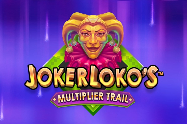 Thumbnail: Joker Loko's Multiplier Trail by Gold Coin Studios