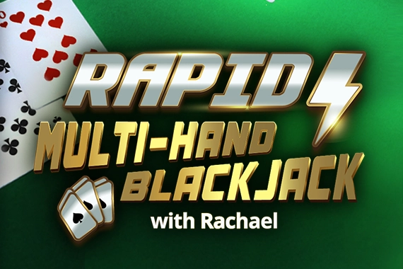 Thumbnail: Rapid Multi-Hand Blackjack with Rachael by Real Dealer Studios