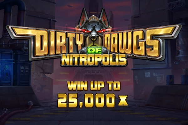Thumbnail: Dirty Dawgs of Nitropolis by Elk Studios