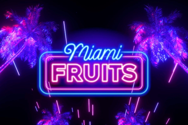 Thumbnail: Miami Fruits by Mirraculus