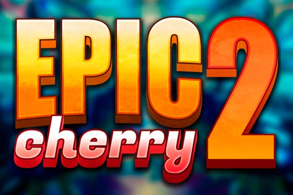 Thumbnail: Epic Cherry 2 by Triple Cherry