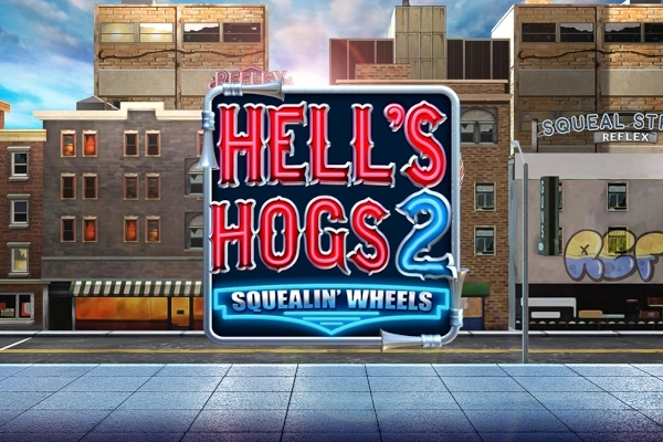 Thumbnail: Hell's Hogs 2 - Squealin' Wheels by Reflex Gaming