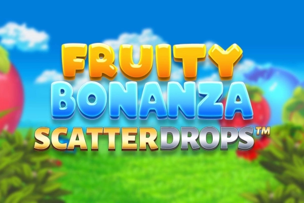 Thumbnail: Fruity Bonanza Scatter Drops by Inspired Gaming