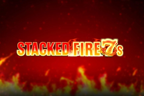Thumbnail: Stacked Fire 7s by Inspired Gaming