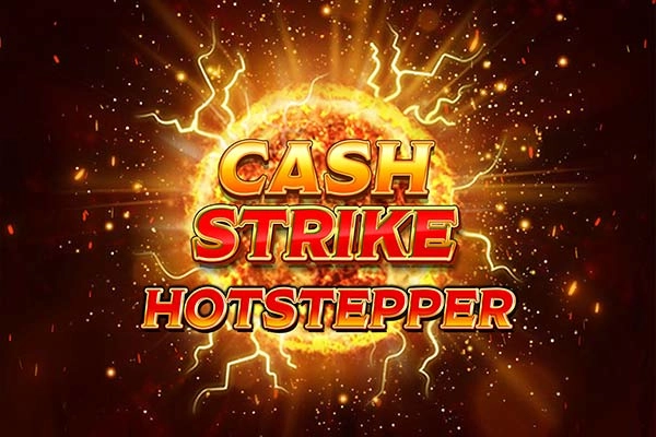 Thumbnail: Cash Strike Hotstepper by Blueprint Gaming