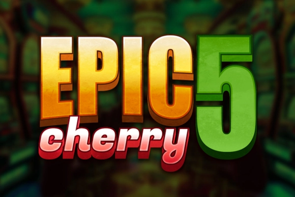 Thumbnail: Epic Cherry 5 by Triple Cherry