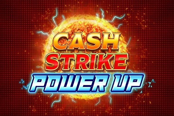 Game image: Cash Strike Power Up by Blueprint Gaming