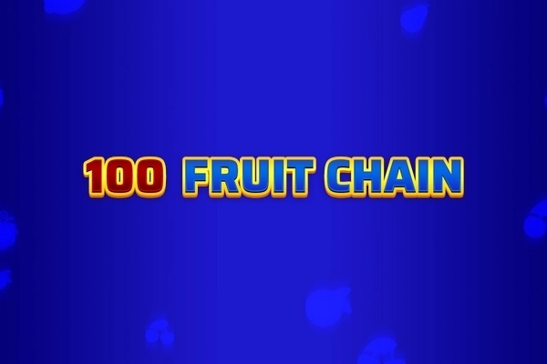 Game image: 100 Fruit Chain by Tech4Bet