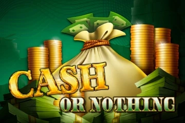 Game image: Cash or Nothing by Red Tiger Gaming