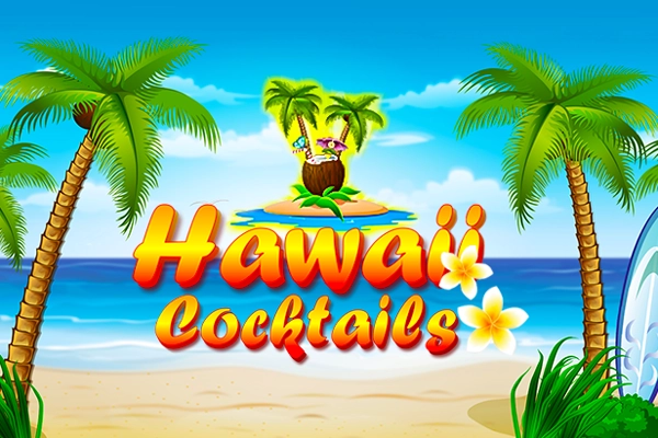 Game image: Hawaii Cocktails by BGaming